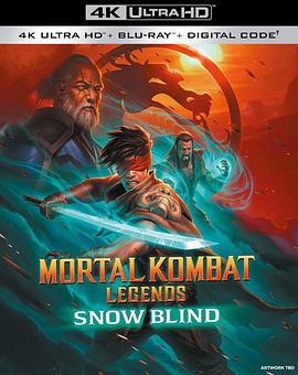 真人快打传奇：雪盲 Mortal Kombat Legends: Snow Blind
